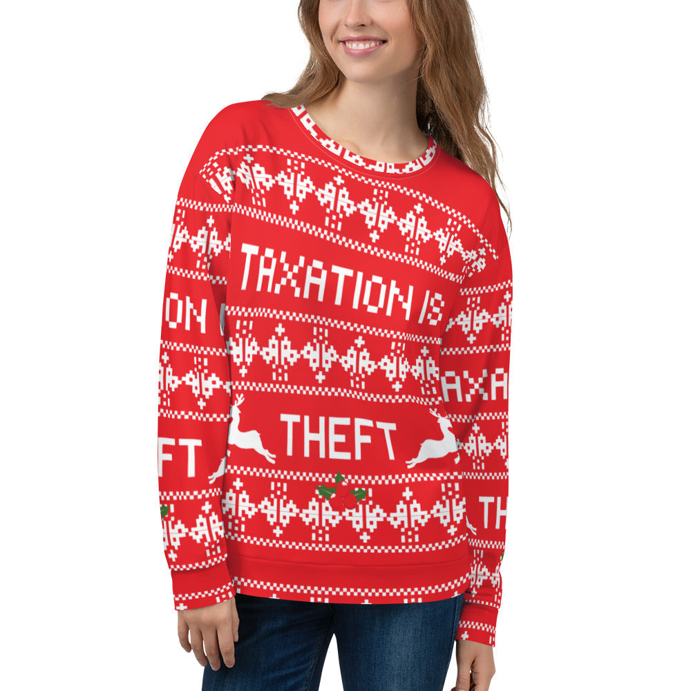 Ugly Christmas Sweater Taxation is Theft Unisex Sweatshirt by Proud Libertarian