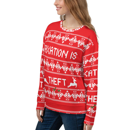 Ugly Christmas Sweater Taxation is Theft Unisex Sweatshirt by Proud Libertarian